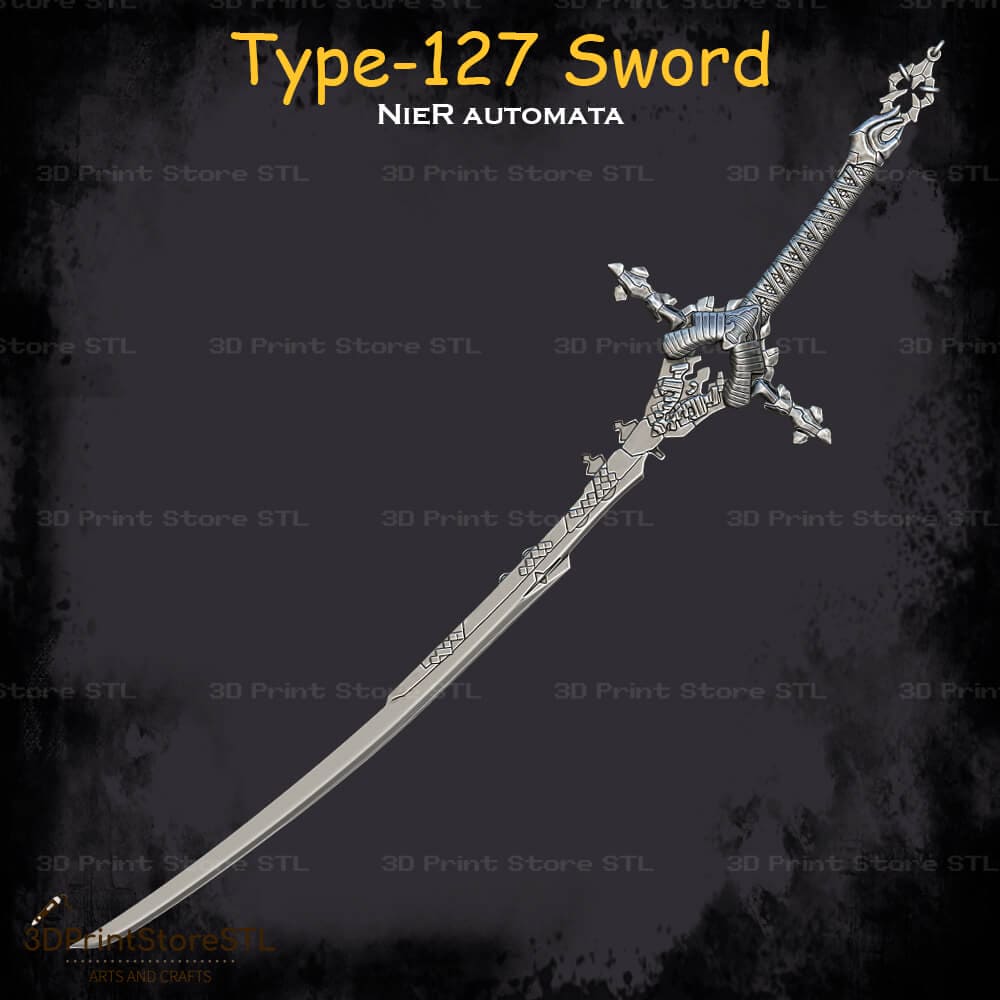 Type-127 Sword Cosplay NieR Automata 3D Print Model STL File 3DPrintStoreSTL