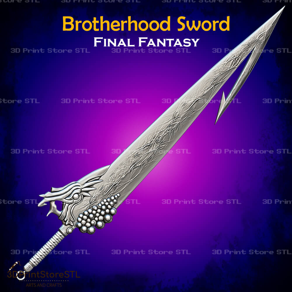 Brotherhood Sword Cosplay Final Fantasy 3D Print Model STL File