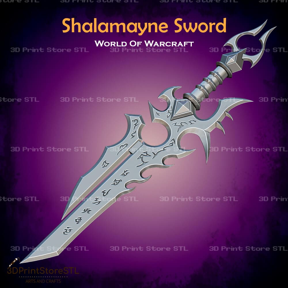 Shalamayne Sword Cosplay World Of Warcraft 3D Print Model STL File 3DPrintStoreSTL