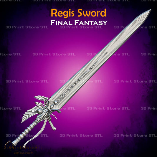Regis Sword Cosplay Final Fantasy 3D Print Model STL File 