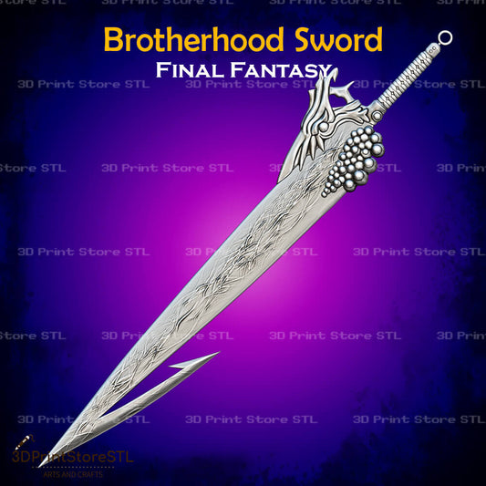 Brotherhood Sword Cosplay Final Fantasy 3D Print Model STL File 
