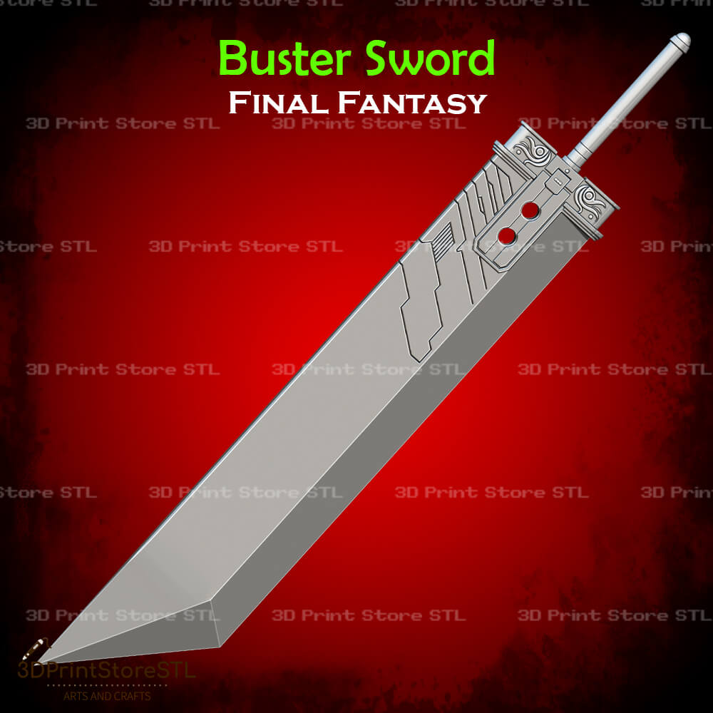 Buster Sword Cosplay Final Fantasy 3D Print Model STL File 3DPrintStoreSTL