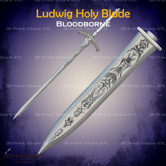 Ludwig Holy Blade Cosplay Bloodborne 3D Print Model STL File 3DPrintStoreSTL