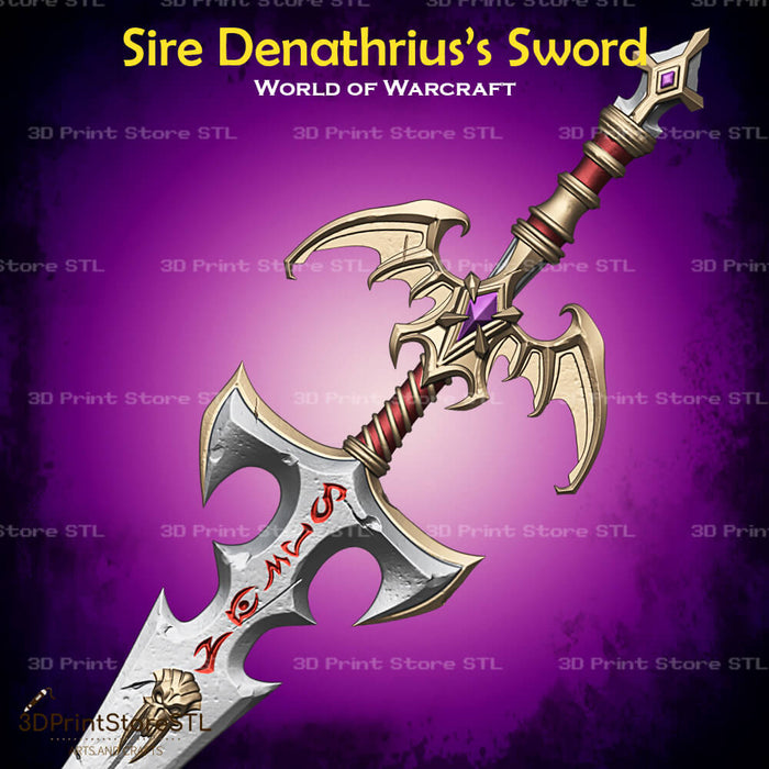 Denathrius Sire Denathrius Sword Cosplay World Of Warcraft 3D Model STL File ...