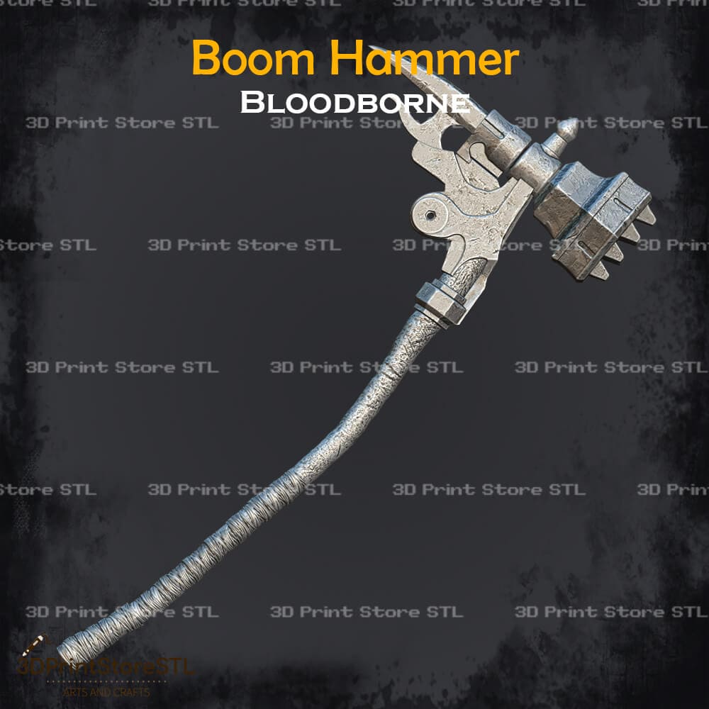 Boom Hammer Cosplay Bloodborne 3D Print Model STL File 3DPrintStoreSTL