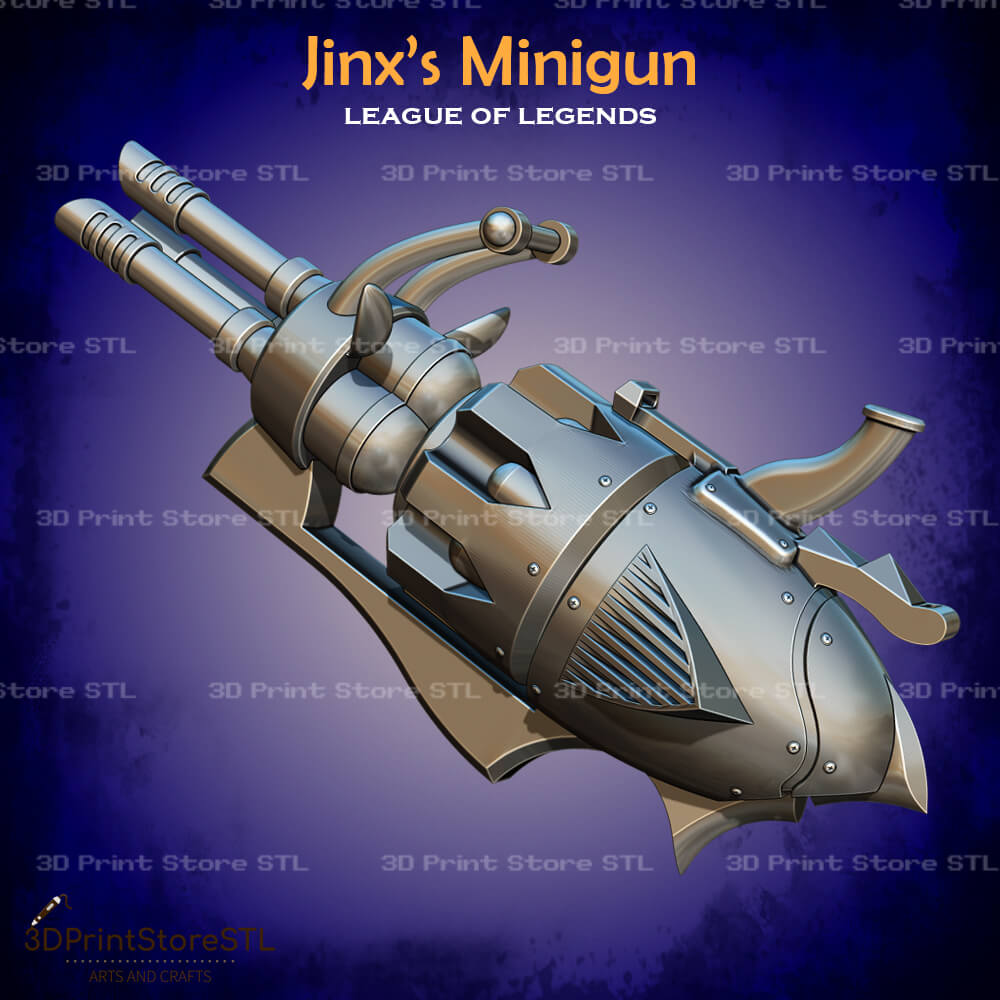 Jinx Minigun Cosplay League of Legends 3D Print Model STL File 3DPrintStoreSTL