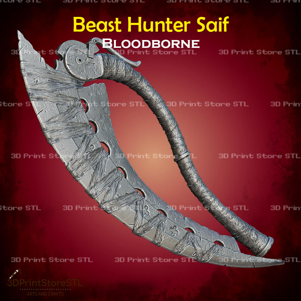 Beast Hunter Saif Cosplay Bloodborne 3D Print Model STL File 3DPrintStoreSTL