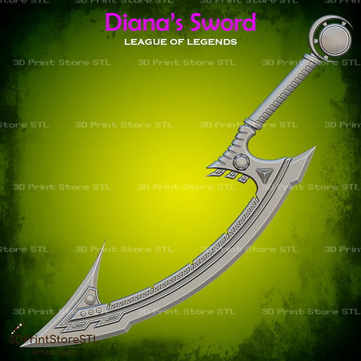 Diana Sword Cosplay League of Legends 3D Print Model STL File 3DPrintStoreSTL