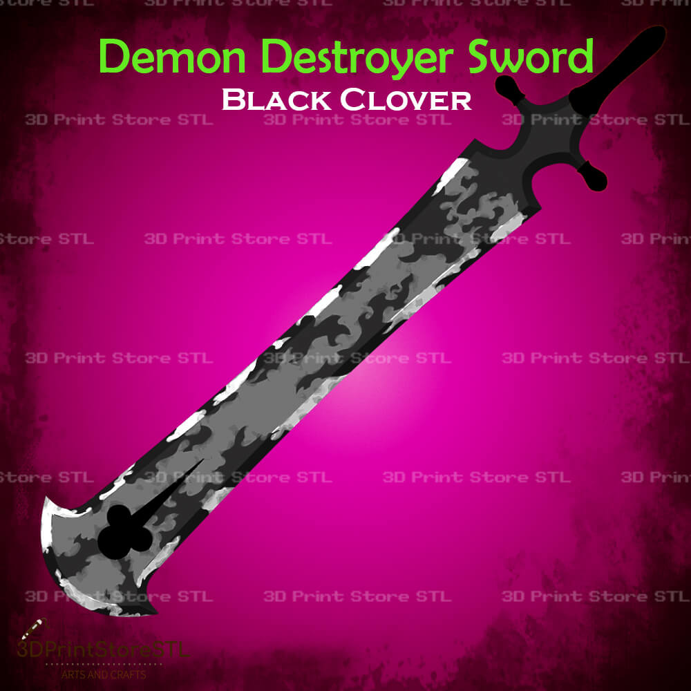 Demon Destroyer Sword Cosplay Black Clover 3D Print Model STL File 3DPrintStoreSTL