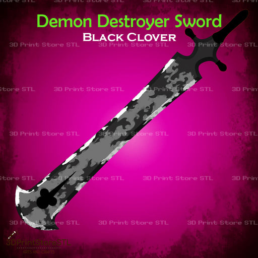 Demon Destroyer Sword Cosplay Black Clover 3D Print Model STL File 3DPrintStoreSTL