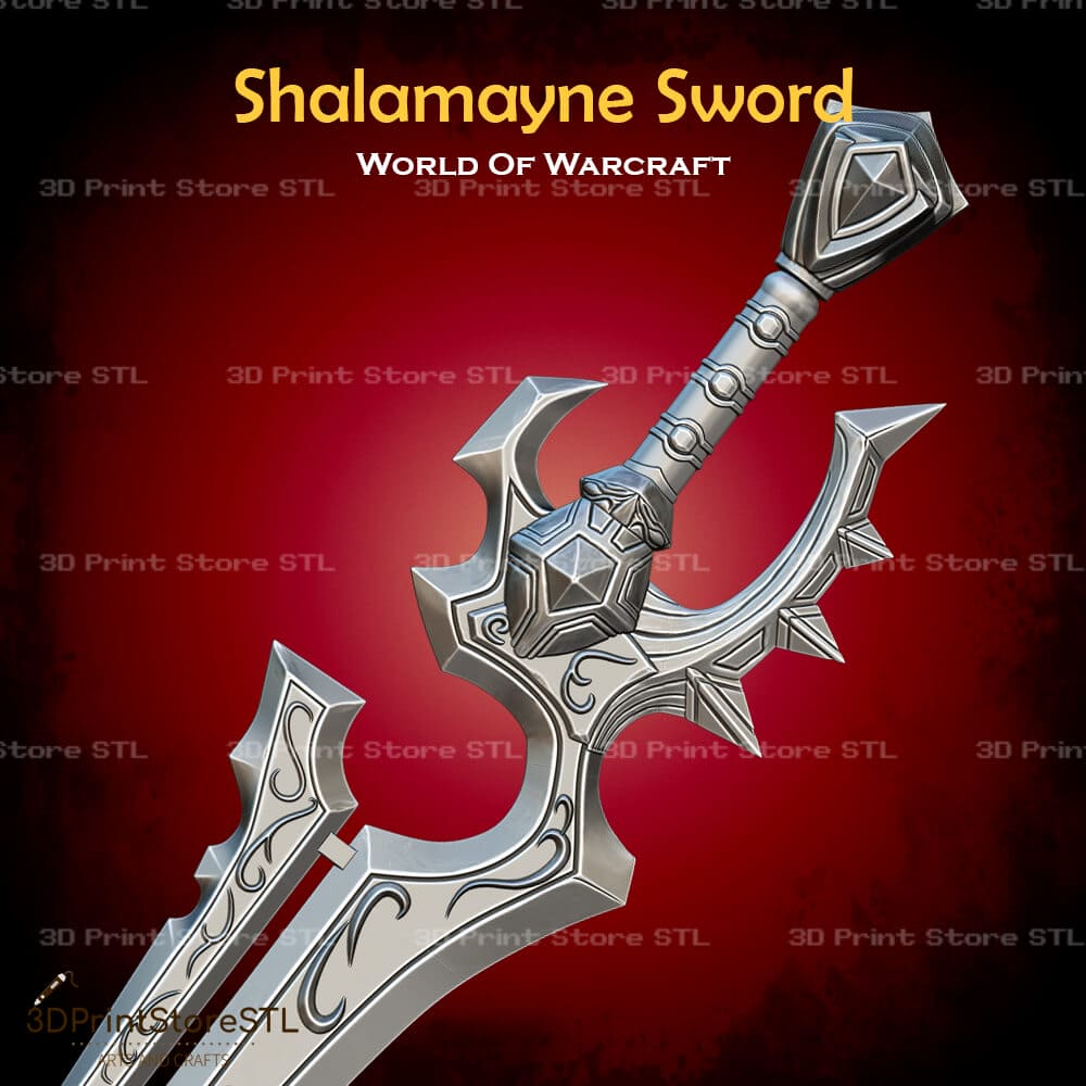 Shalamayne Sword Cosplay World Of Warcraft 3D Print Model STL File 3DPrintStoreSTL