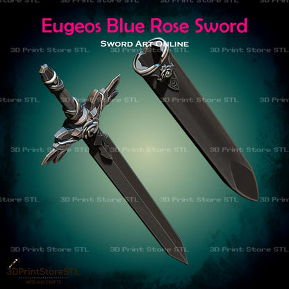 Eugeos Blue Rose Sword Cosplay Sword Art Online 3D Print Model STL File 3DPrintStoreSTL