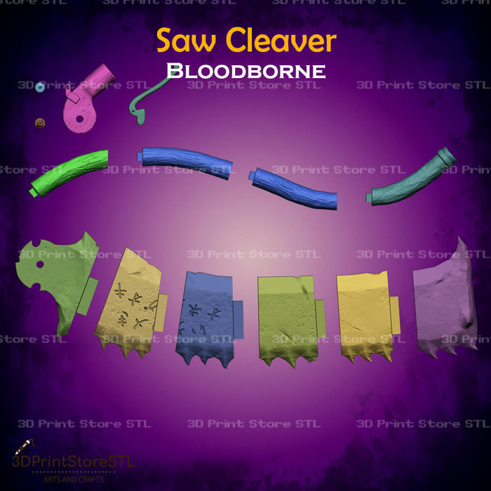 Saw Cleaver Cosplay Bloodborne 3D Print Model STL File 3DPrintStoreSTL