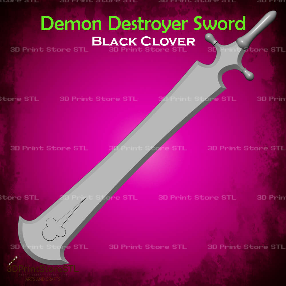 Demon Destroyer Sword Cosplay Black Clover 3D Print Model STL File 3DPrintStoreSTL