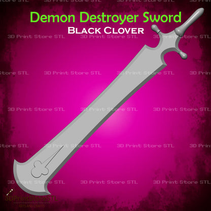 Demon Destroyer Sword Cosplay Black Clover 3D Print Model STL File 3DPrintStoreSTL