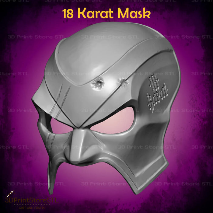 18 Karat Mask Cosplay 3D Print Model STL File 3DPrintStoreSTL