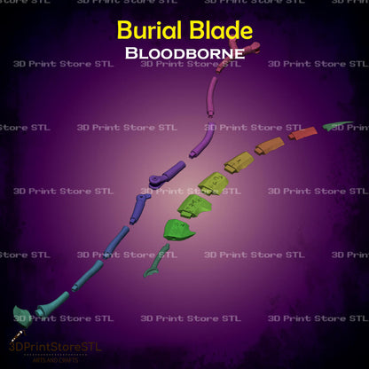Burial Blade STL File for Bloodborne Cosplay and 3D Print Model