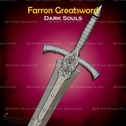 Farron Greatsword STL File for Dark Souls Cosplay and 3D Print Model