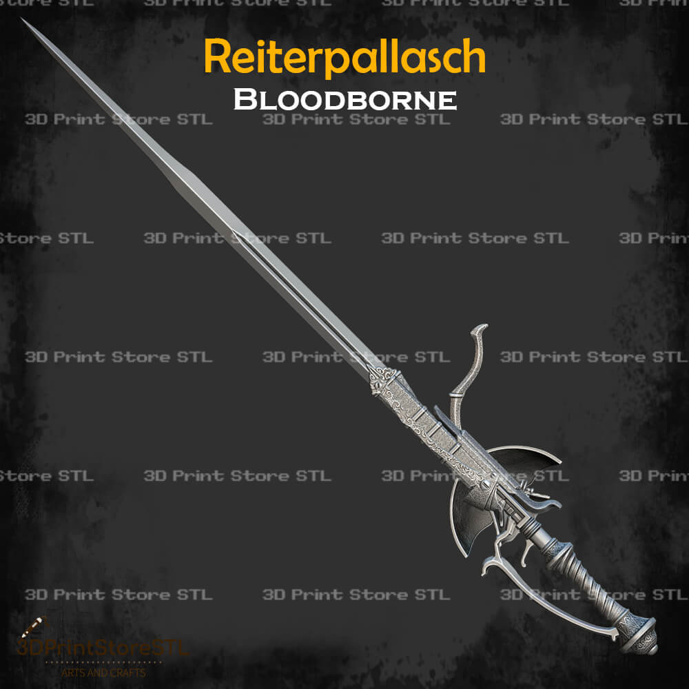 Reiterpallasch STL File for Bloodborne Cosplay and 3D Print Model