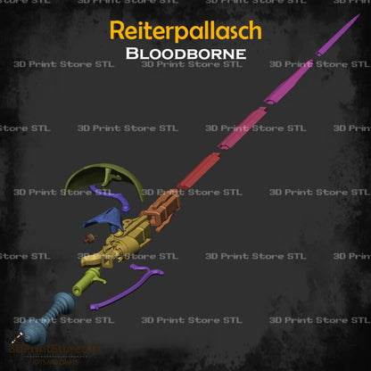 Reiterpallasch STL File for Bloodborne Cosplay and 3D Print Model