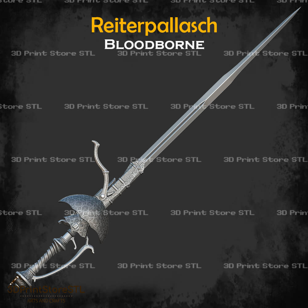 Reiterpallasch STL File for Bloodborne Cosplay and 3D Print Model