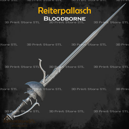 Reiterpallasch STL File for Bloodborne Cosplay and 3D Print Model
