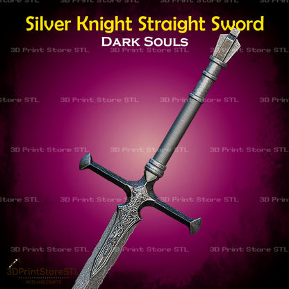 Silver Knight Straight Sword STL File for Dark Souls Cosplay and 3D Print Model